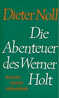 Noll, Dieter: Die Abenteuer des Werner Holt