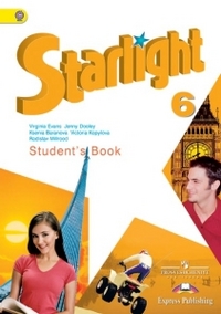 , ..: Starlight 6. Student's Book.   6 . 