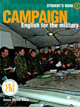 Mellor-Clark, Simon: Campaign 3: Student's Book: English for the Military