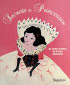 [ ]: Secrets de Princesses. Le monde magique des contes.  .   