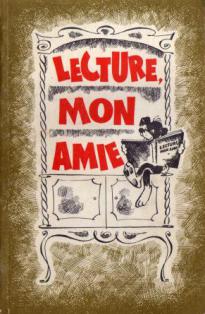 . , .; , .: Lecture, mon amie