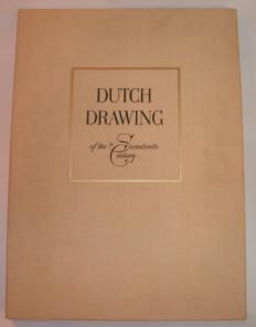 , ..:   XVII . Dutch drawing of the Seventeenth Century