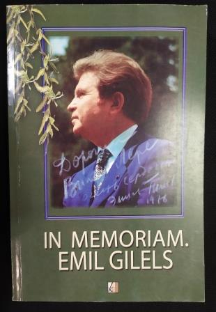 . , ..: In memoriam. Emil Gilels [ ]: . . , , 