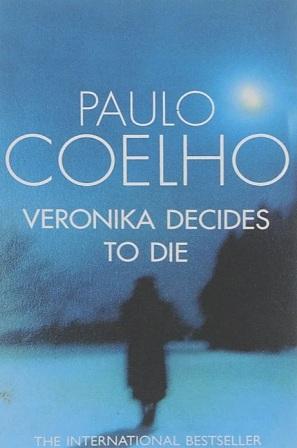 Coelho, Paulo: Veronika Decides to Die