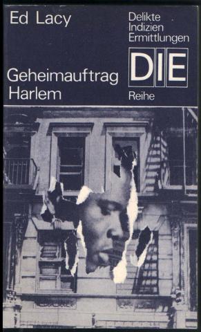 Lacy, Ed: Geheimauftrag Harlem