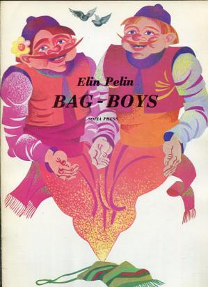 Pelin, Elin; , .: Bag-boys. 