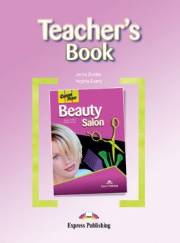 Dooley, Jenny; Evans, Virginia: Beauty Salon, Teacher's Book