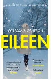 Moshfegh, Otessa: Eileen