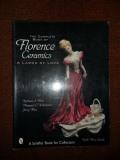 [ ]: Complete Book of Florence Ceramics. A labor of Love