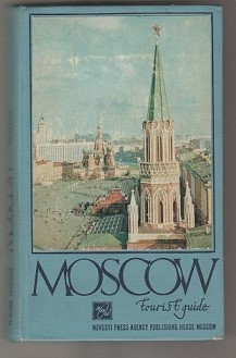 Myachin, Ivan; Chernov, Vladimir: Moskow. Tourist guide