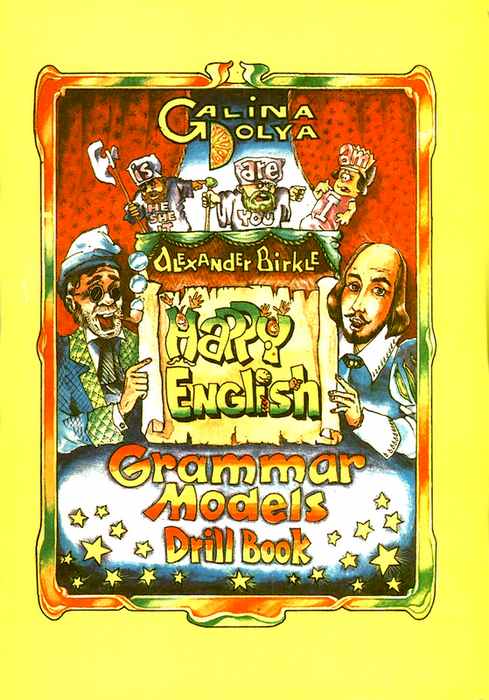 , ..: Happy English. Grammar Models Drill Book ( .    )