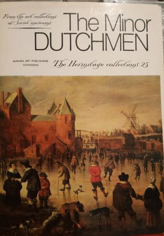[ ]: The Minor Dutchmen. The Hermitage collections 25.   16 