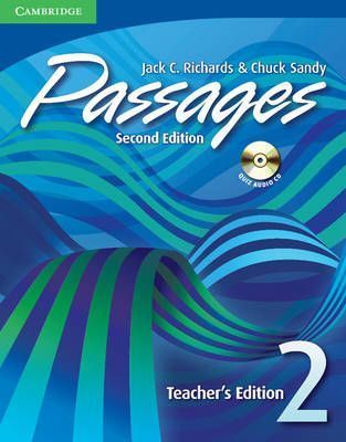 Richards, Jack C.; Sandy, Chuck: Passages 2, 2nd Edition, Teacher's Edition