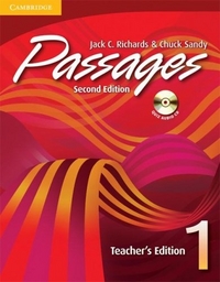 Richard, Jack C.; Sandy, Chuck: Passages 1, 2nd Edition, Teacher's Edition