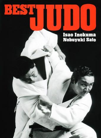 Isao, Inokuma; Nobuyuki, Sato: Best Judo