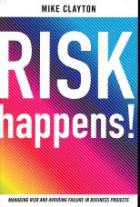 Clayton, Mike: Risk Happens!