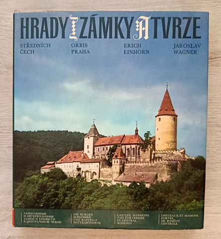 Einhorn, Erich; Wagner, Jaroslav: Hrady zamky a tvrze