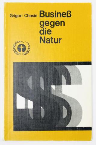 , .: Business gegen die Natur (  )