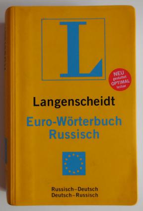 Schenk, Werner: Langenscheidts Euro-Worterbuch Russisch. Russisch-Deutsch. Deutsch-Russisch