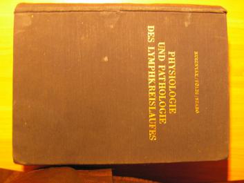 Rusznyak, Istvan: Phisiologie und pathologie des lymphkreislaufes