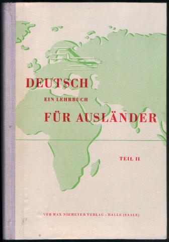 [ ]: Deutsch. Ein lehrbuch fur auslander. Teil II