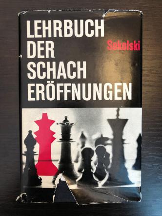 Sokolski, A.P.: Lehrbuch der Schacheroffnungen