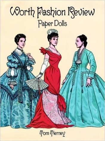 Tierney, Tom: Worth Fashion Review Paper Dolls