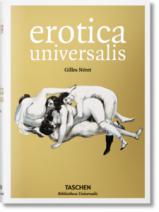 Neret, Gilles:  . Erotica Universalis