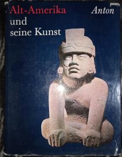 Ferdinand, Anton: Alt-Amerika und seine Kunst