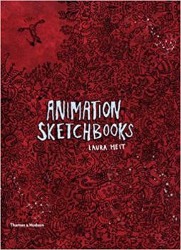 Heit, Laura: Animation Sketchbooks