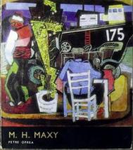 Oprea, Petre: M.H. Maxy