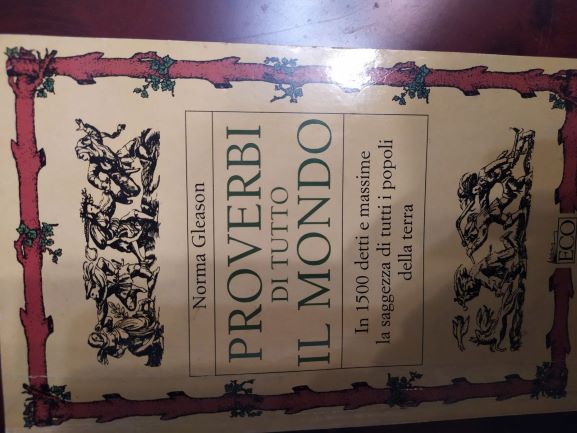Gleason, Norma: Proverbi di tutto il Mondo