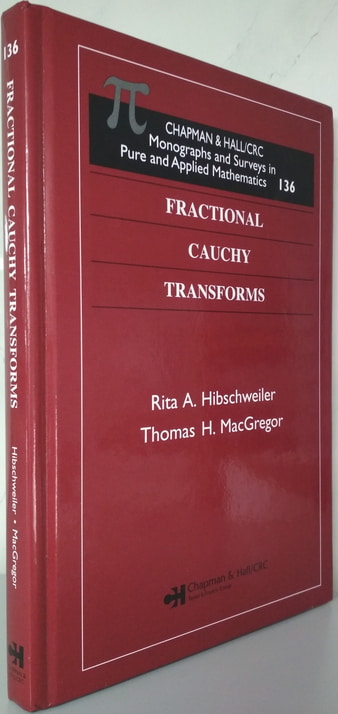 Hibschweiler, Rita A.; Macgregor, Thomas H.: Fractional Cauchy Transforms