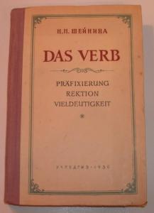 , ..: Das verb: prafixierung, rektion, vieldeutigkeit