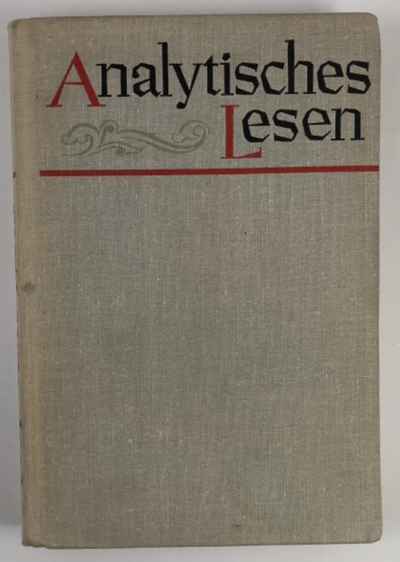 , ..; , ..: Analytisches Lesen /  