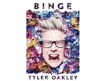 Oakley, Tyler: Binge