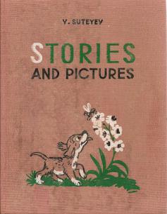 , .; Suteyev, V.: Stories and pictures.   