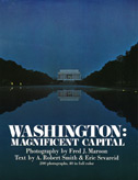 Maroon, Fred J.; Smith, A. Robert; Sevareid, Eric: Washington: Magnificent Capital