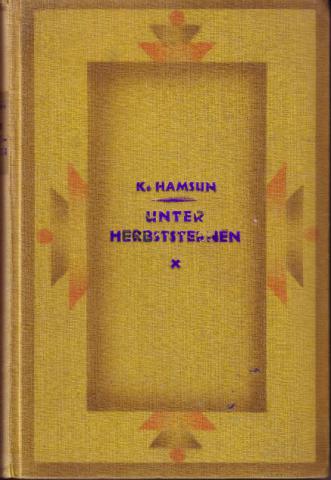 Hamsun, Knut: Unter Herbststernen