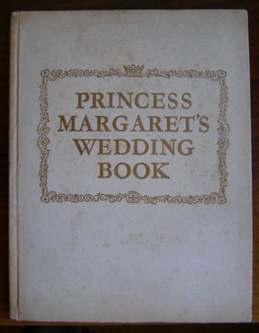 Ferrier, Neil: Princess Margaret's Wedding Book