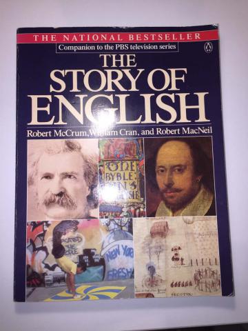 Robert, Mccrum; William, Cran; Robert, Macneil: The story of English