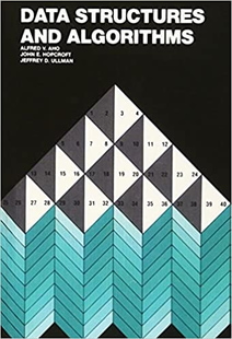 Aho, Alfred V.; Hopcroft, John E.; Jeffrey, Ullman D.: Data Structures and Algorithms /    