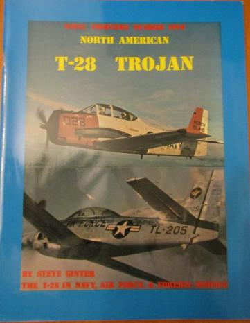 Ginter, Steve: North American T-28 Trojan