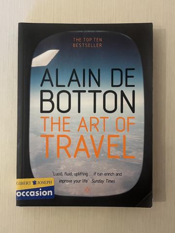Botton, A. De: The Art Of Travel
