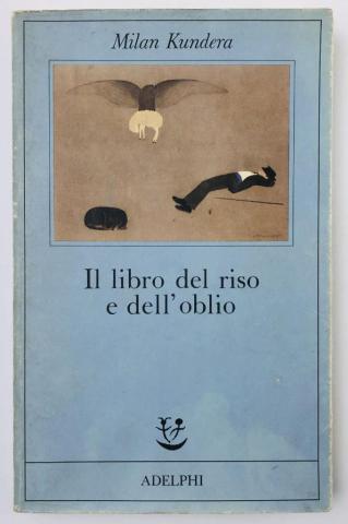 , .: Il libro del riso e dell'oblio (   )