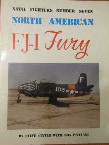 Ginter, Steve; Picciani, Ron: North American FJ-1 Fury